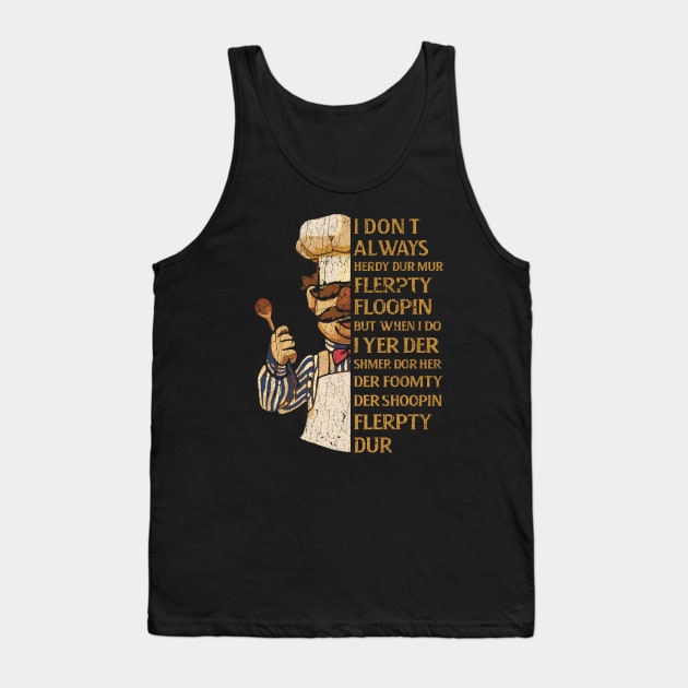 VERT DER FERK QUOTES -  VINTAGE Tank Top by loveislive8